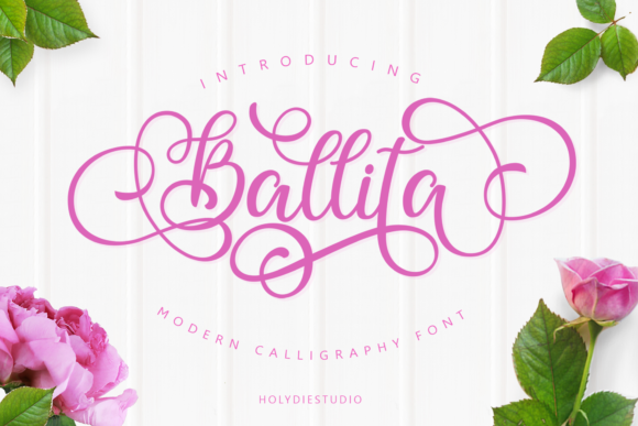 Discover the Beauty and Versatility of Ballita Script: A Modern Calligraphy Font
