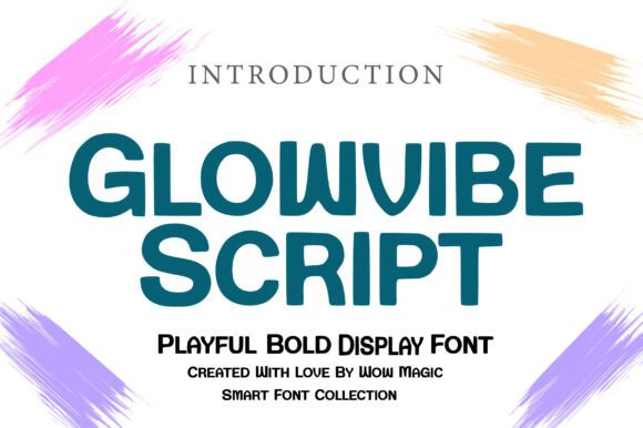 Glowvibe Script: A Balanced Handwritten Font for Modern Branding
